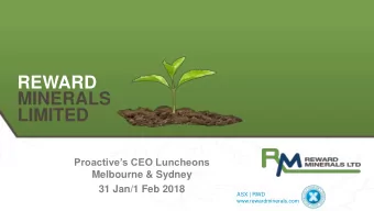 MINERALS  LIMITED  Proactives CEO Luncheons  Melbourne &amp; Sydney  31 Jan/1 Feb 2018  ASX |