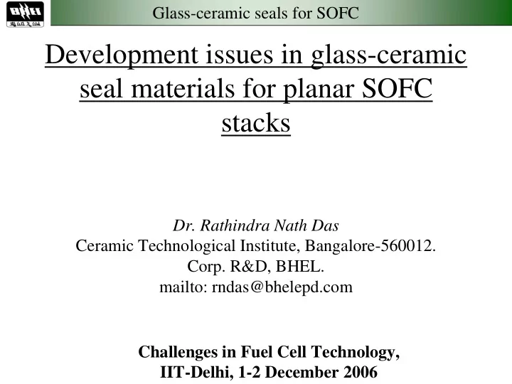 development issues in glass ceramic seal materials for