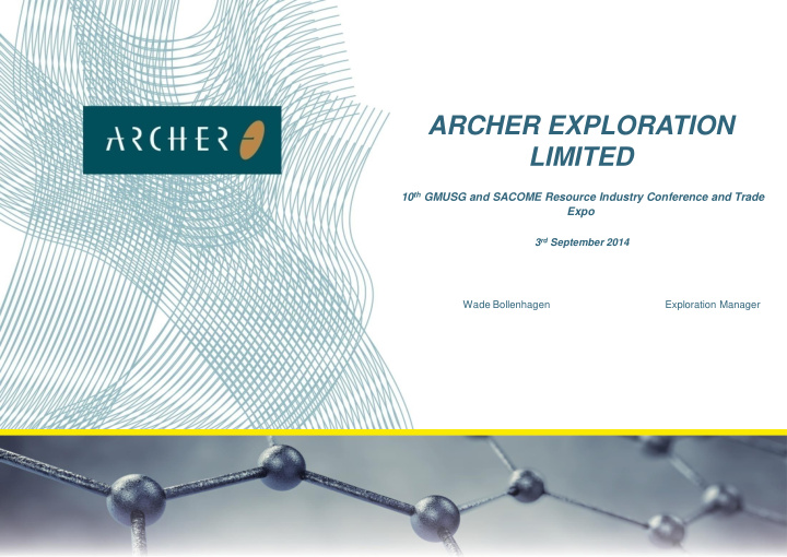 archer exploration limited