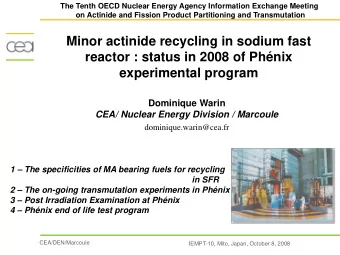 Minor actinide recycling in sodium fast  reactor : status in 2008 of Phnix  experimental program
