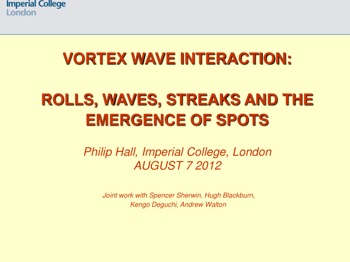rolls waves streaks and the emergence of spots philip