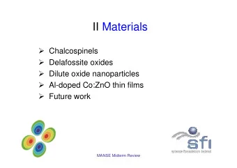 II Materials  Chalcospinels  Delafossite oxides  Dilute oxide nanoparticles  Al-doped