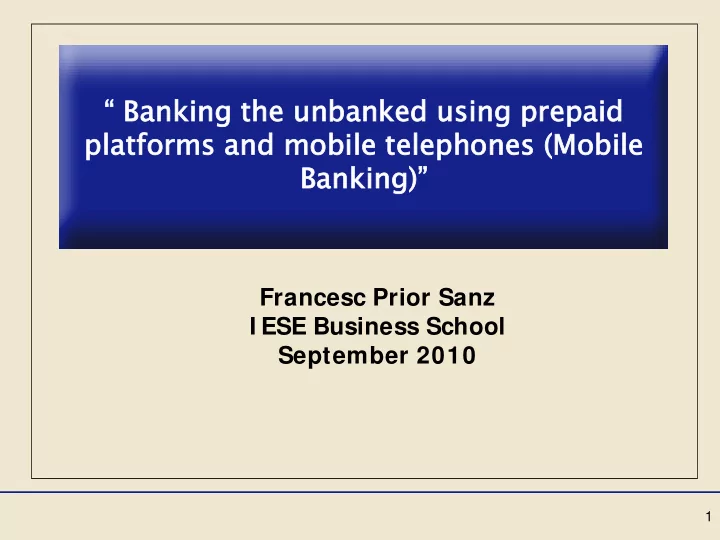 banking ing t the u unbank anked u ed using ing p prepai