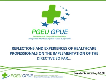 REFLECTIONS AND EXPERIENCES OF HEALTHCARE  PROFESSIONALS ON THE IMPLEMENTATION OF THE DIRECTIVE SO