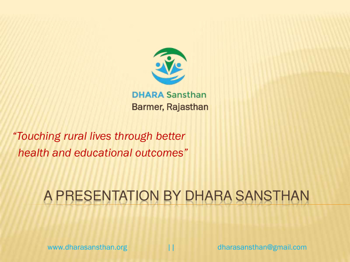a presentation by dhara sansthan