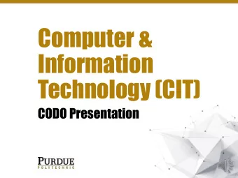 Computer &amp;  Information  Technology (CIT)  CODO Presentation  Computer &amp; Information