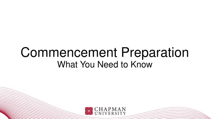 commencement preparation