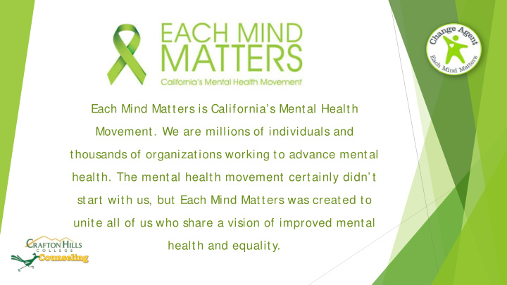 each mind matters is california s mental health movement