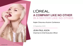 A COMPANY LIKE NO OTHER  IN A SECTOR LIKE NO OTHER  Kepler Cheuvreux Autumn Conference  12