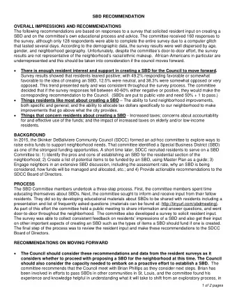 The Council should consider these recommendations and data from the resident surveys as it