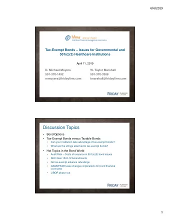 Discussion Topics    Bond Options    Tax-Exempt Bonds versus Taxable Bonds    Can your