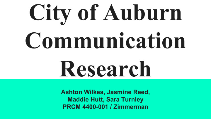 city of auburn communication research