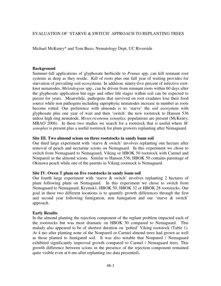 evaluation of starve switch approach to replanting trees