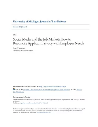 Social Media and the Job Market: How to  Reconcile Applicant Privacy with Employer Needs  Peter B.