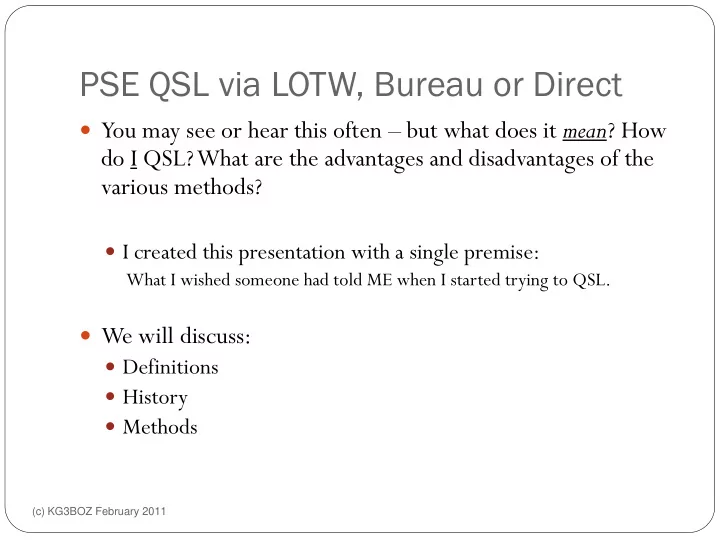 pse qsl via lotw bureau or direct
