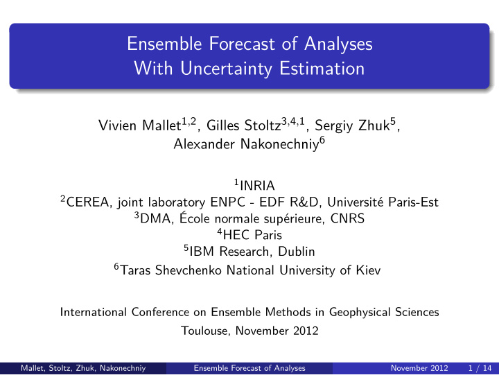 ensemble forecast of analyses with uncertainty estimation