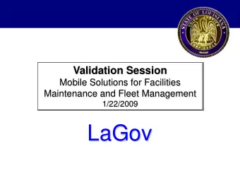 LaGov  Visit our website for Blueprint Presentations,  Meeting Minutes and Project News!