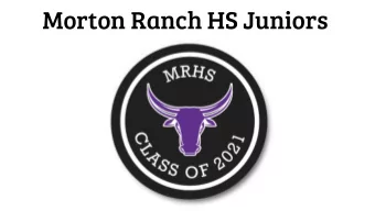 Morton Ranch HS Juniors  Class of 2021 gets it done!  MRHS Administrative TEAM Mrs. Hinson