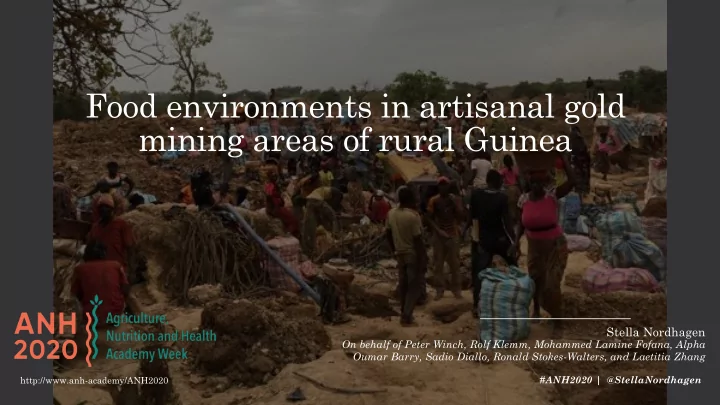 food environments in artisanal gold mining areas of rural