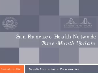 Title  He alth Co mmissio n Pre se ntatio n  Se pte mb e r 1, 2015  F  uture  Me tric s  Wa y F