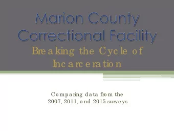 Bre a king  the  Cyc le  o f  I  nc a rc e ra tio n  Co mpa ring  da ta  fro m the  2007, 2011, a