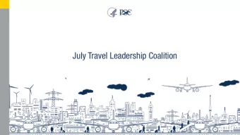 July Travel Leadership Coalition  Agenda  Welcome &amp; Call to Order  Administration