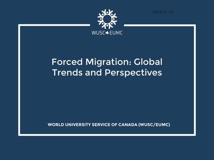 global trends in forced migration
