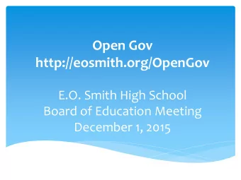 http://eosmith.org/OpenGov  E.O. Smith High School  Board of Education Meeting  December 1, 2015