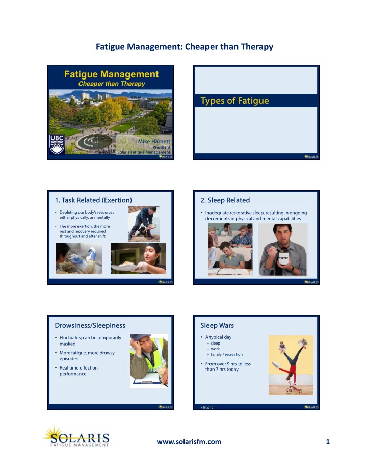 fatigue management cheaper than therapy