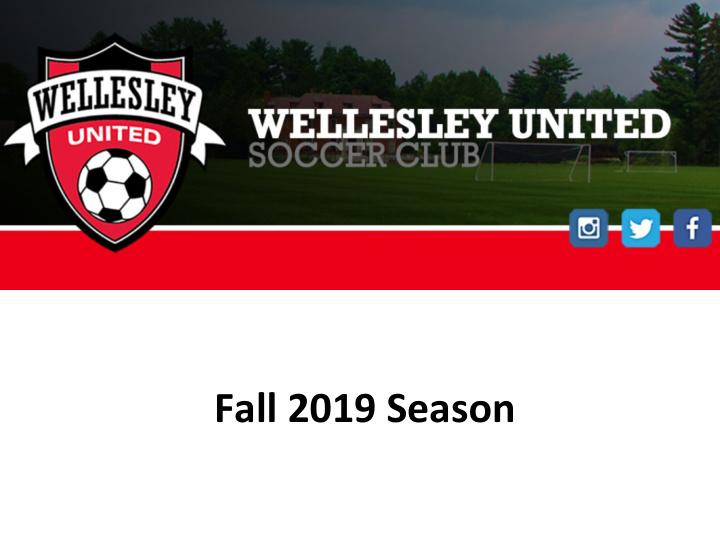 fall 2019 season tonight s agenda welcome wusc coaching