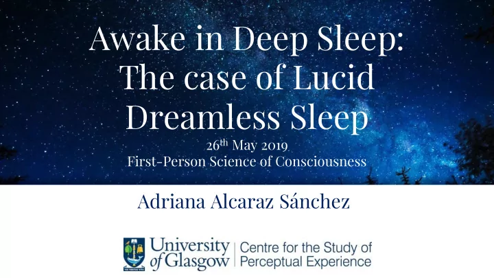 awake in deep sleep