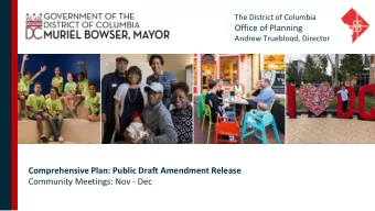 Office of Planning  Andrew Trueblood, Director  Comprehensive Plan: Public Draft Amendment Release