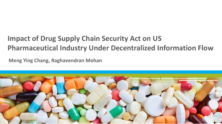 impact of drug supply chain security act on us