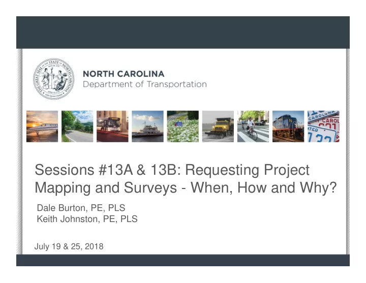 sessions 13a 13b requesting project mapping and surveys