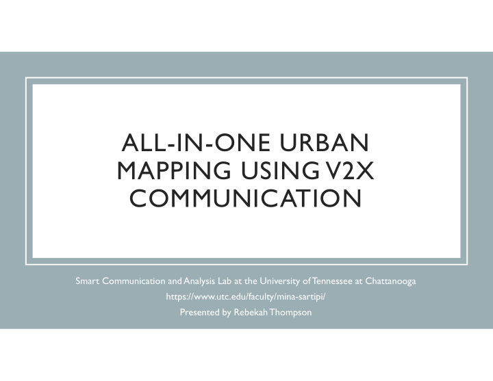 all in one urban mapping using v2x communication