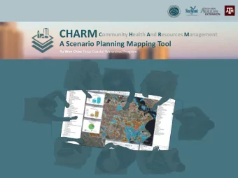 CHARM  Community Health And Resources Management  A Scenario Planning Mapping Tool Yu Wen Chou