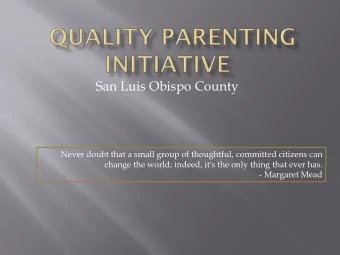 San Luis Obispo County  Never doubt that a small group of thoughtful, committed citizens can