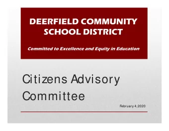 Citizens Advisory  Committee  February 4, 2020  A small group of thoughtful  people could change