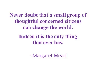 !&quot;Margaret&quot;Mead  Goal of Williams/Transco for the  Northeast Supply Enhancement