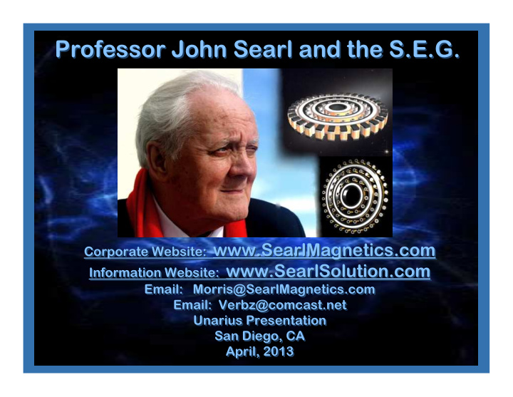 professor john searl and the s e g professor john searl