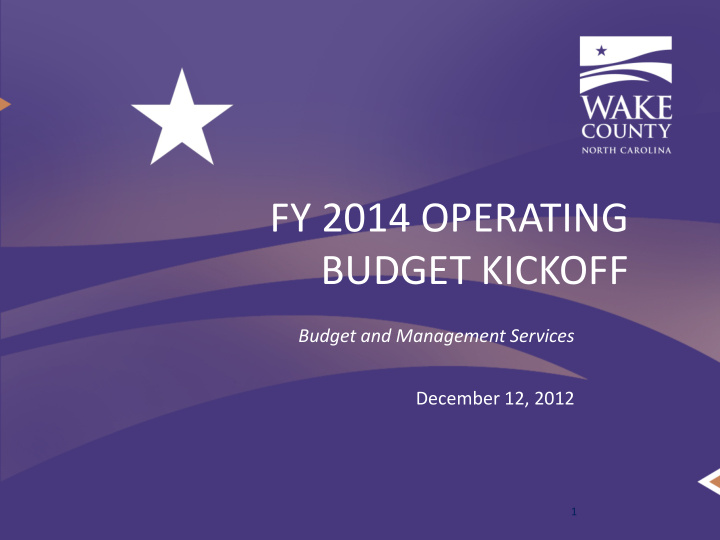 fy 2014 operating budget kickoff