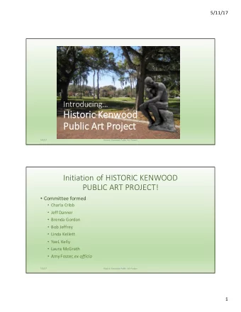 Hi  Historic Kenwood  Pu  Public Art Pr  Project  5/9/17  Historic Kenwood Public Art Project