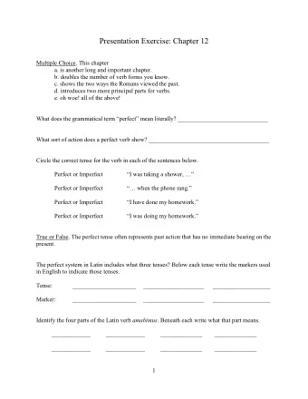 Presentation Exercise: Chapter 12  Multiple Choice. This chapter  a. is another long and important