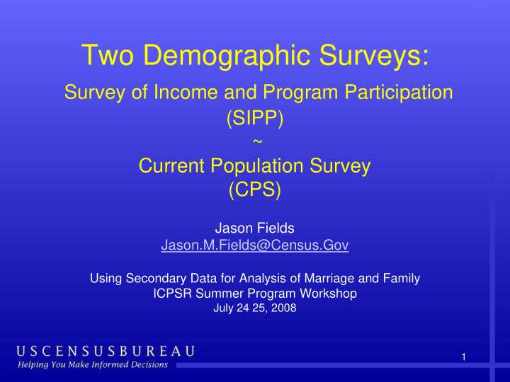 two demographic surveys
