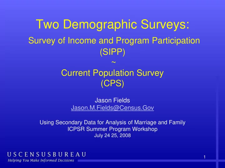 two demographic surveys