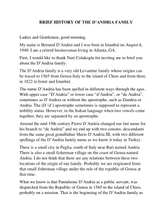 BRIEF HISTORY OF THE DANDRIA FAMILY  Ladies and Gentlemen, good morning. My name is Bernard