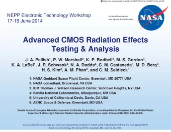 Advanced CMOS Radiation Effects  Testing &amp; Analysis J. A. Pellish 1 , P. W. Marshall 2 , K. P.