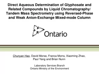 Direct Aqueous Determination of Glyphosate and  Related Compounds by Liquid Chromatography/  Tandem