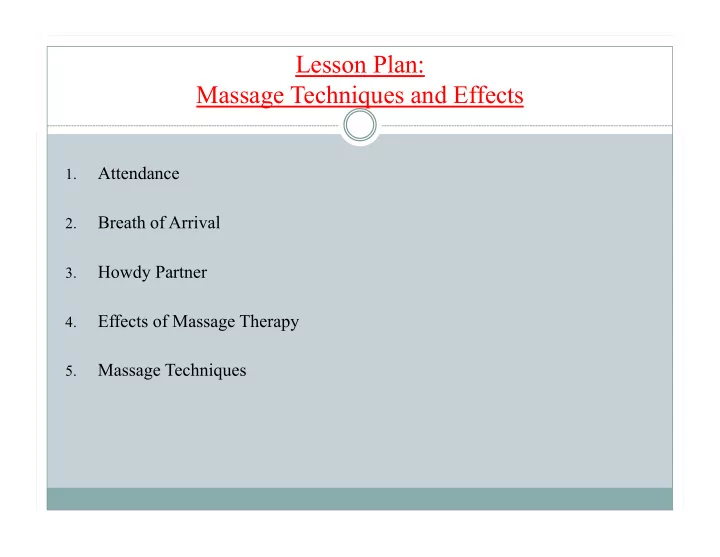 lesson plan massage techniques and effects