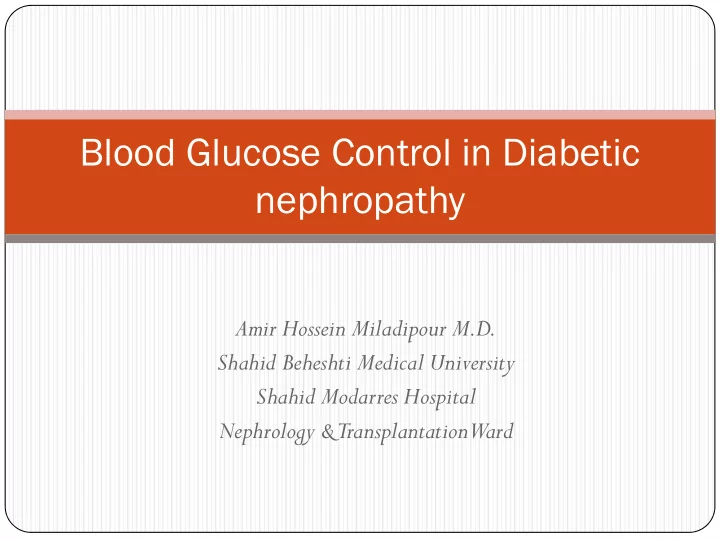 blood glucose control in diabetic nephropathy